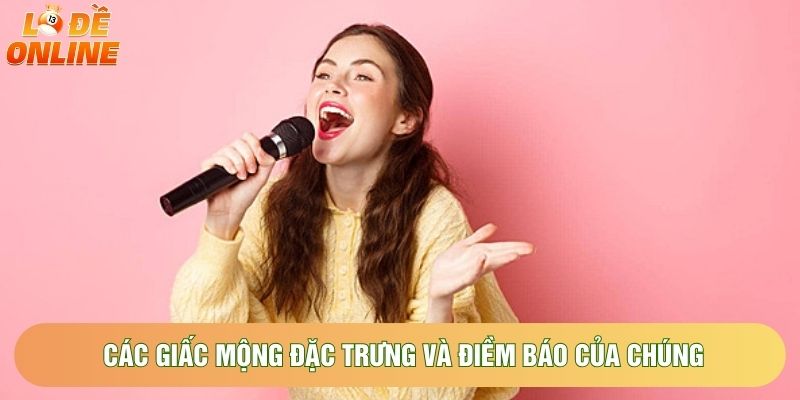 Các giấc mộng đặc trưng và điềm báo của chúng