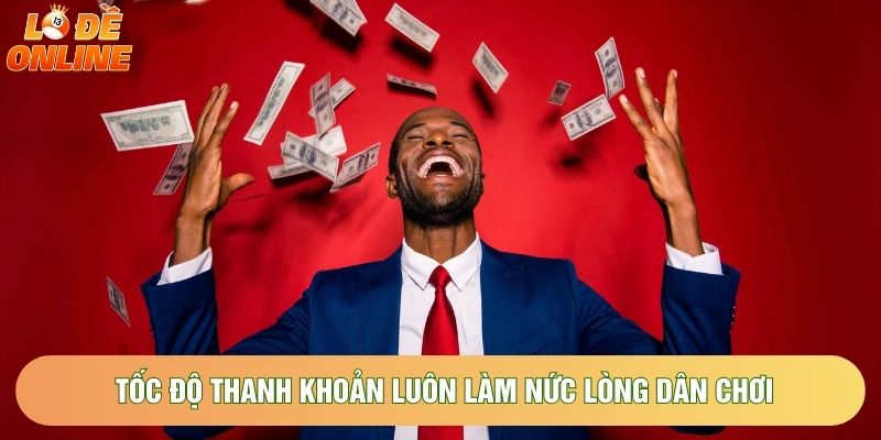 Tốc độ thanh khoản luôn làm nức lòng dân chơi